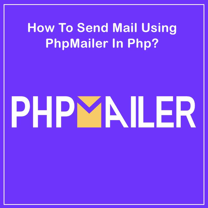 send-mail-with-phpmailer-in-php-code-with-nevil